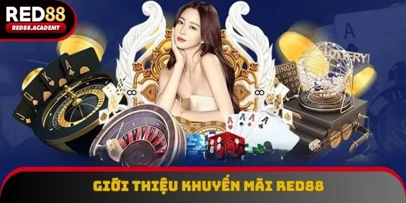 Đôi nét về khuyến mãi RED88 Đôi nét về khuyến mãi RED88